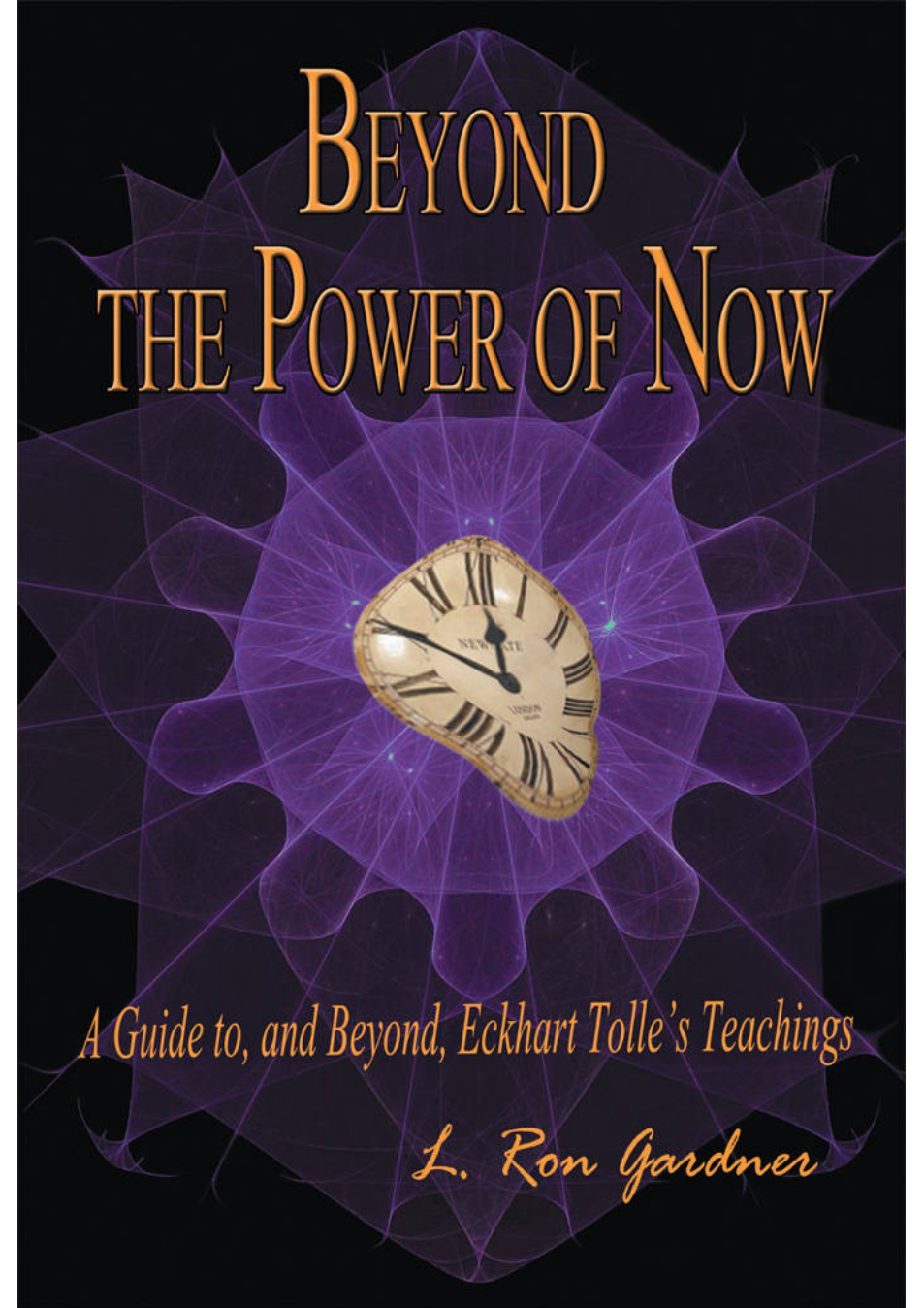 L Ron Gardner - Beyond The Power of Now cover