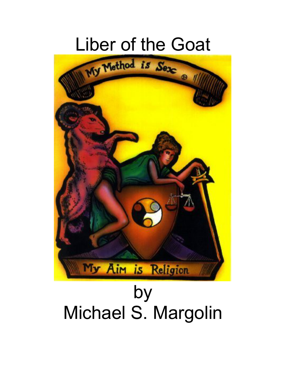 Michael S. Margolin - Liber of the Goat cover