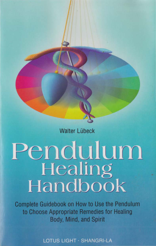 Walter Lubeck Pendulum Healing Handbook cover