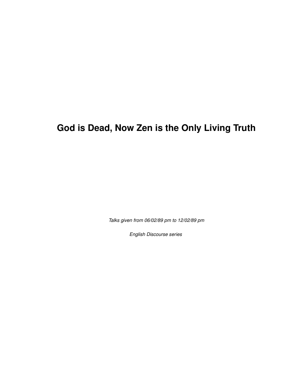 God is Dead, Now Zen is the Only Living Truth cover