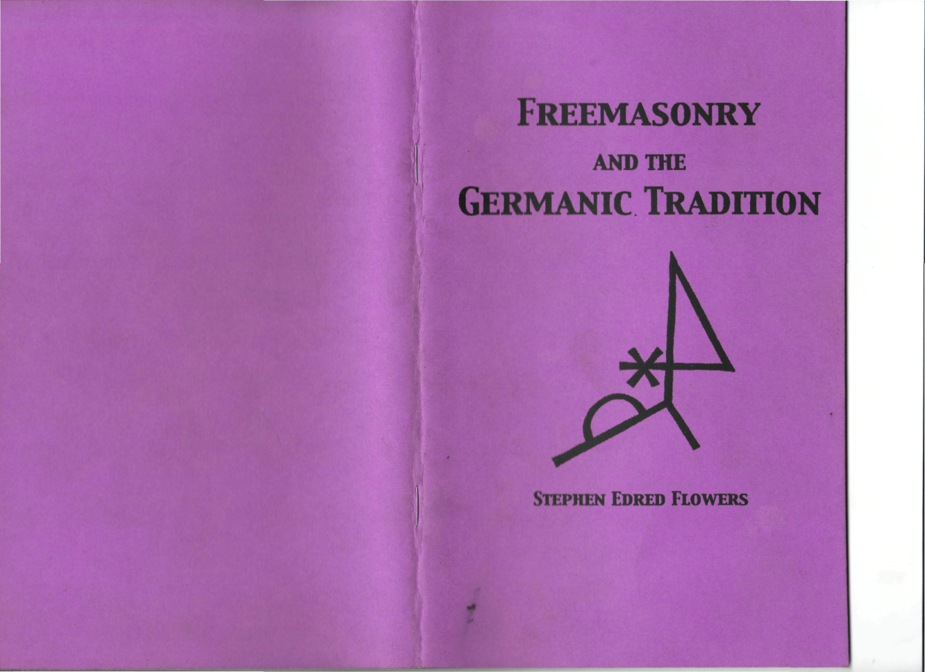Freemasonry-and-the-Germanic-Tradition-Stephen-E-Flowers missing pages 42-43 cover