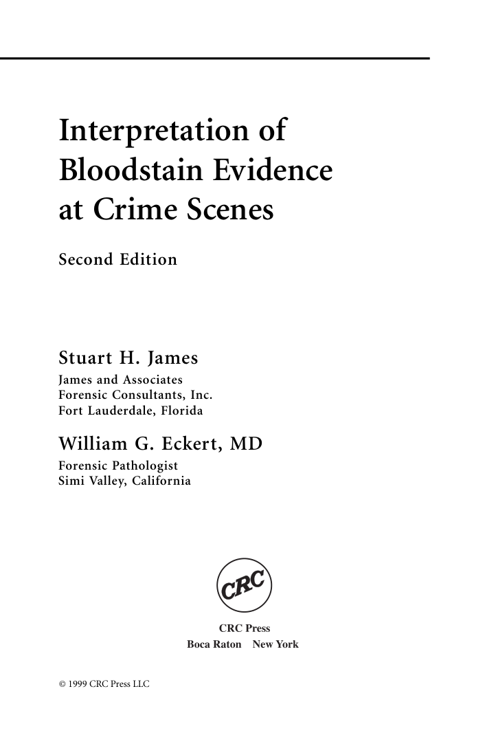 Forensic Interpretation of Bloodstain Evidence at Crime Scenes cover