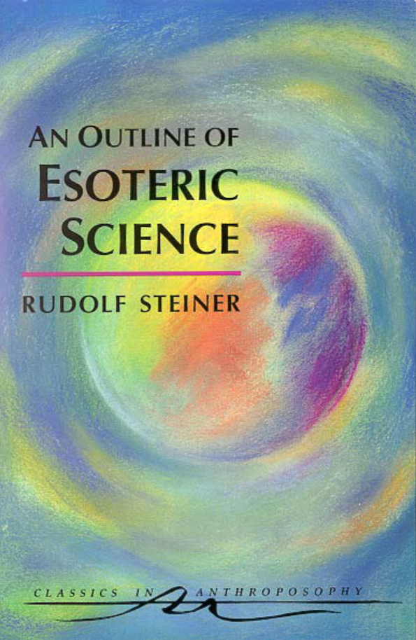 Rudolf Steiner - Outline Of Esoteric Science cover