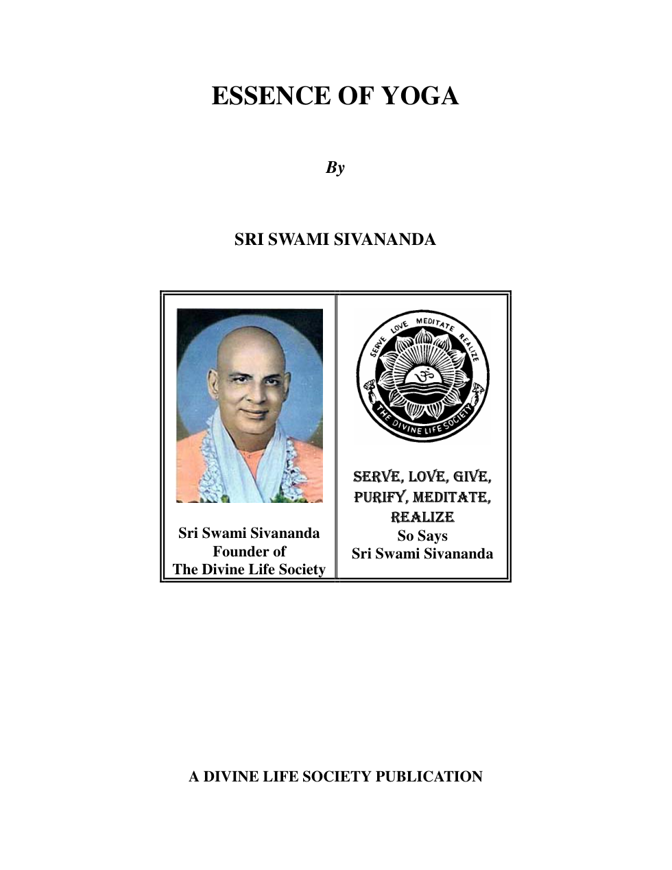 Swami Sivananda - Essence of Yoga cover