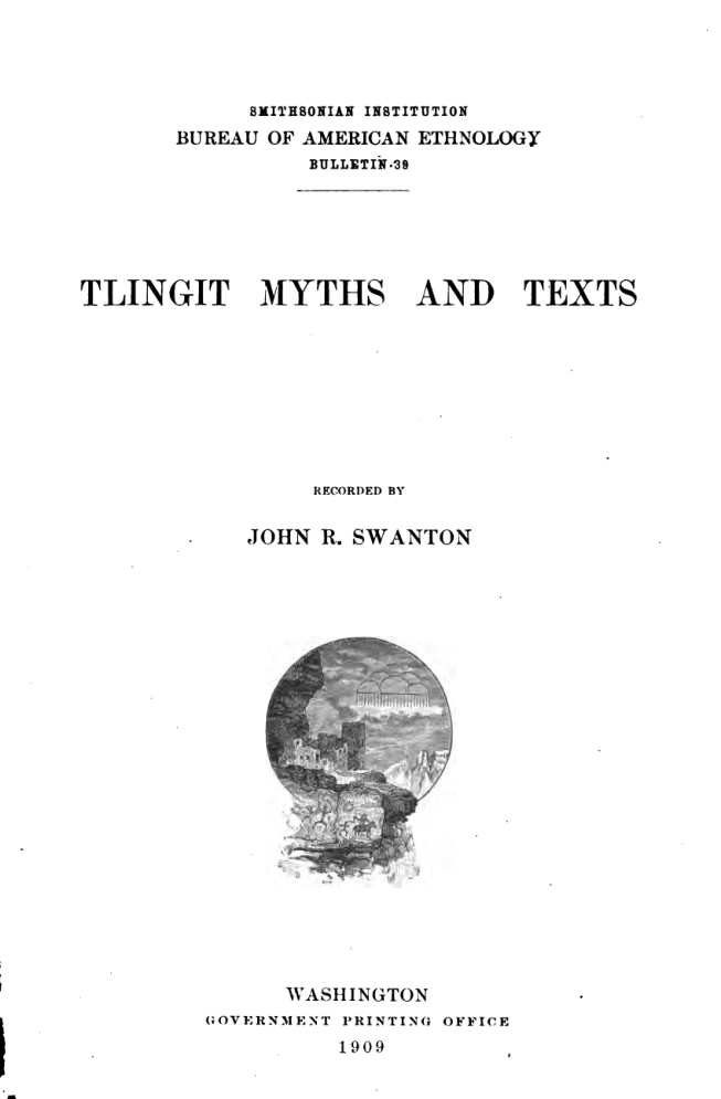 Tlingit Myths & Texts - J R Swanton cover