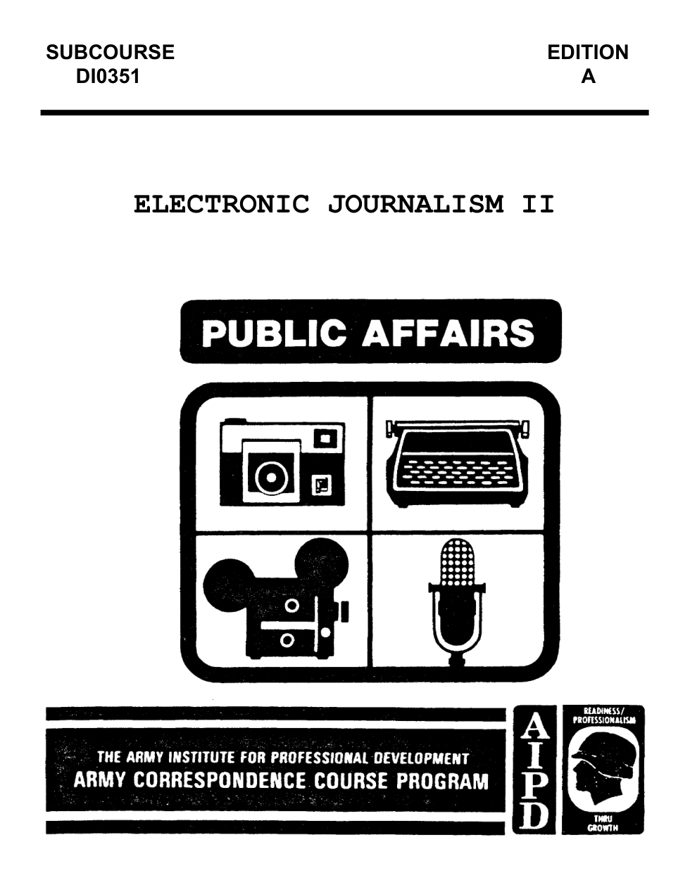 ARMY Journalist - Electronic Journalism II 1990 98pgs cover