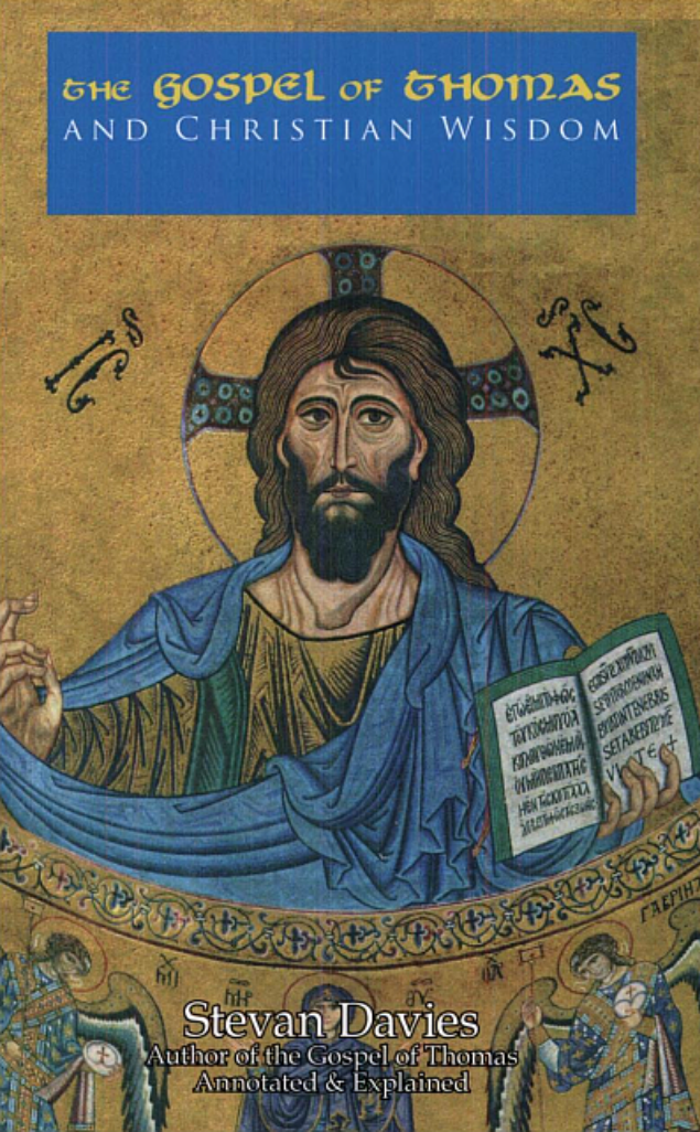 Stevan Davies - The Gospel of Thomas and Christian Wisdom cover