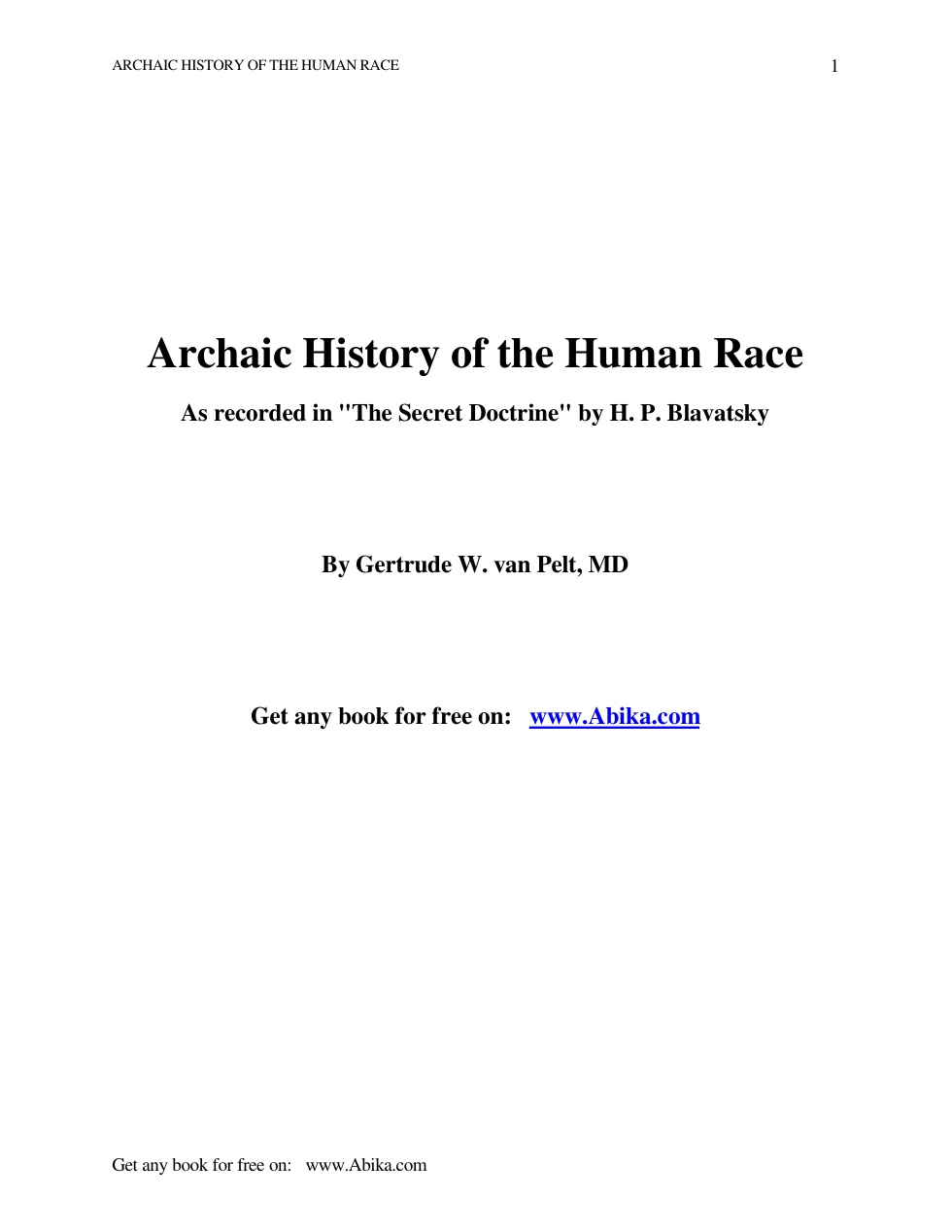 H P Blavatsky - Archaic History Of The Human Race - Part I cover