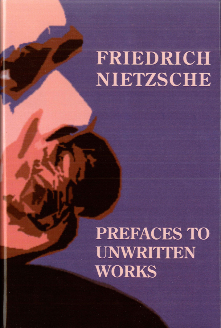 Prefaces To Unwritten Works cover