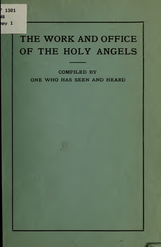 The work and office of the holy angels here on earth and in paradise 1922 cover