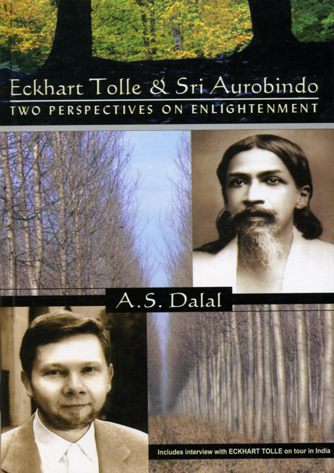 Eckhart Tolle & Sri Aurobindo - Two Perspectives on Enlightenment cover
