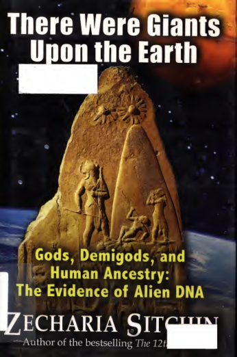 Zecharia Sitchin - There Were Giants Upon the Earth cover
