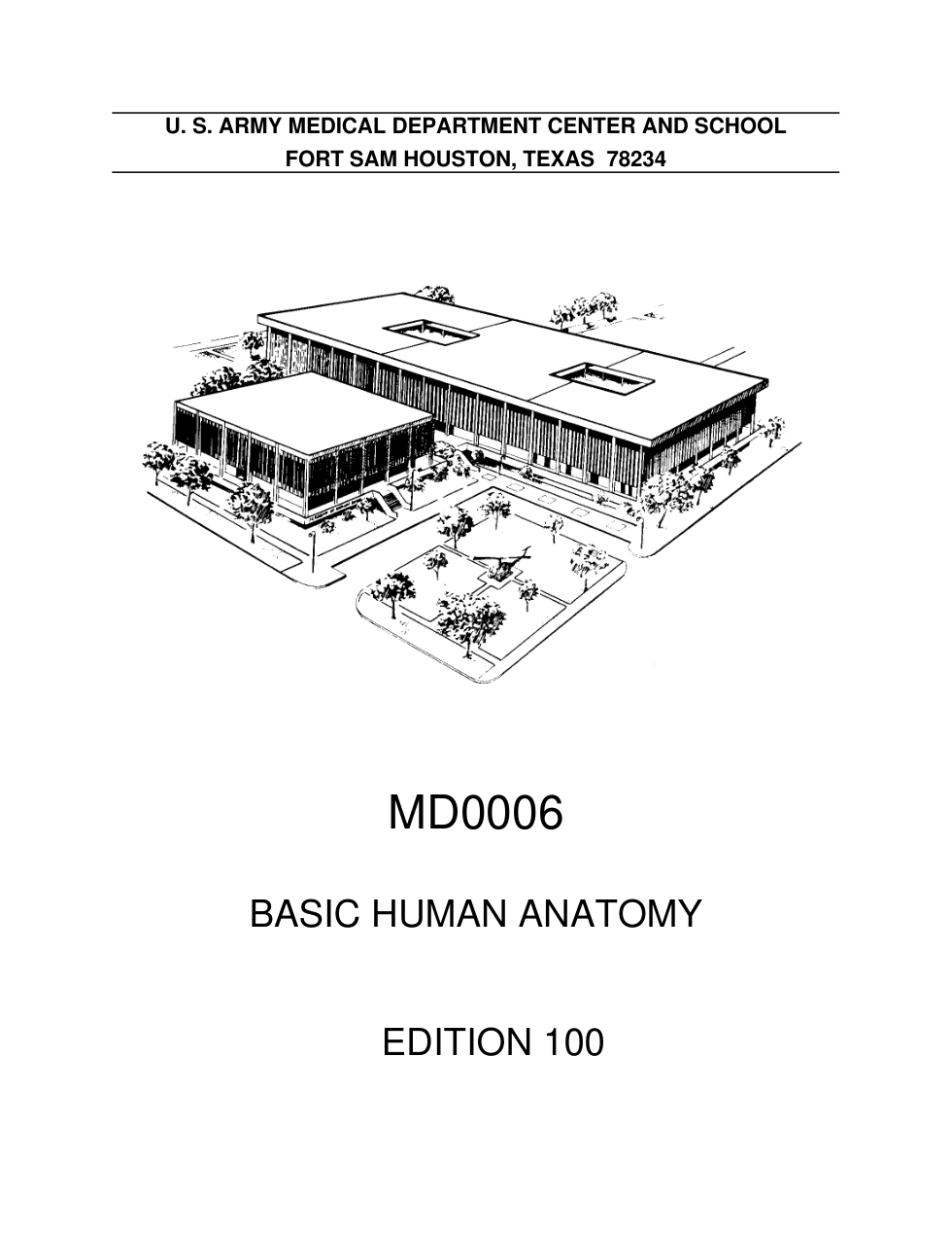ARMY Medical - Basic Human Anatomy Ed.100 255 pages cover
