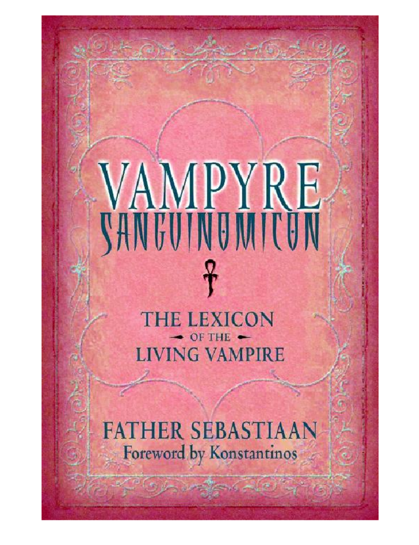 Vampyre Sanguinomicon - The Lexicon of the Living Vampire cover
