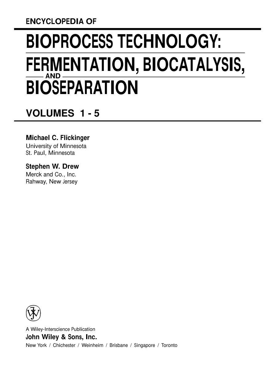 Encyclopedia of Bioprocess Technology - Fermentation, Biocatalysts, and Bioseparation cover