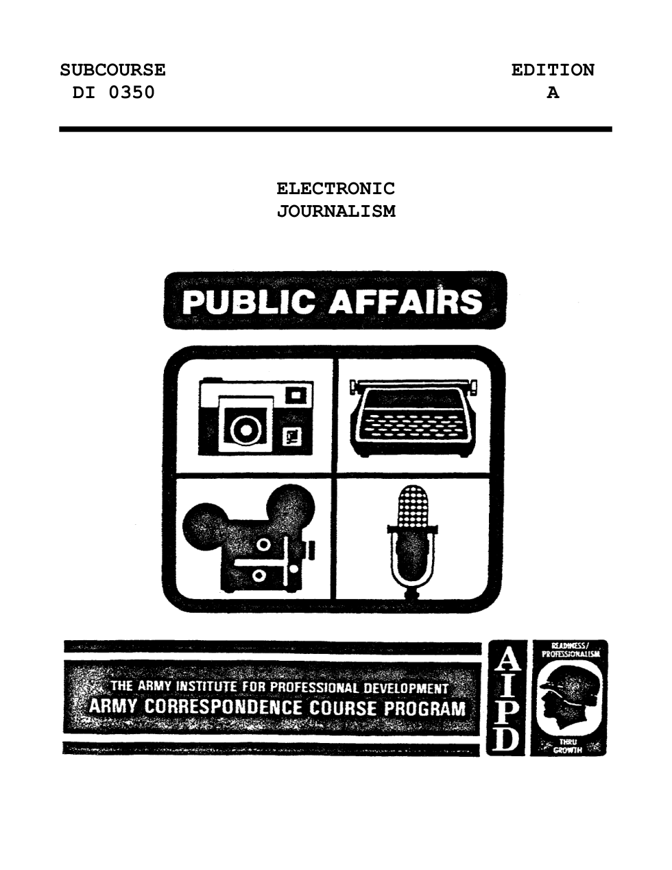 ARMY Journalist - Electronic Journalism I 1991 76pgs cover