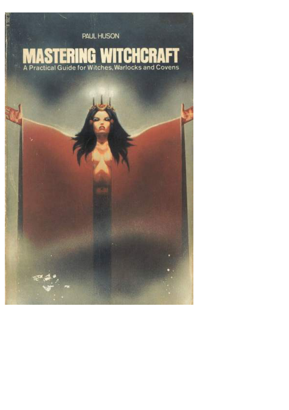 Paul Huson - Mastering Witchcraft cover