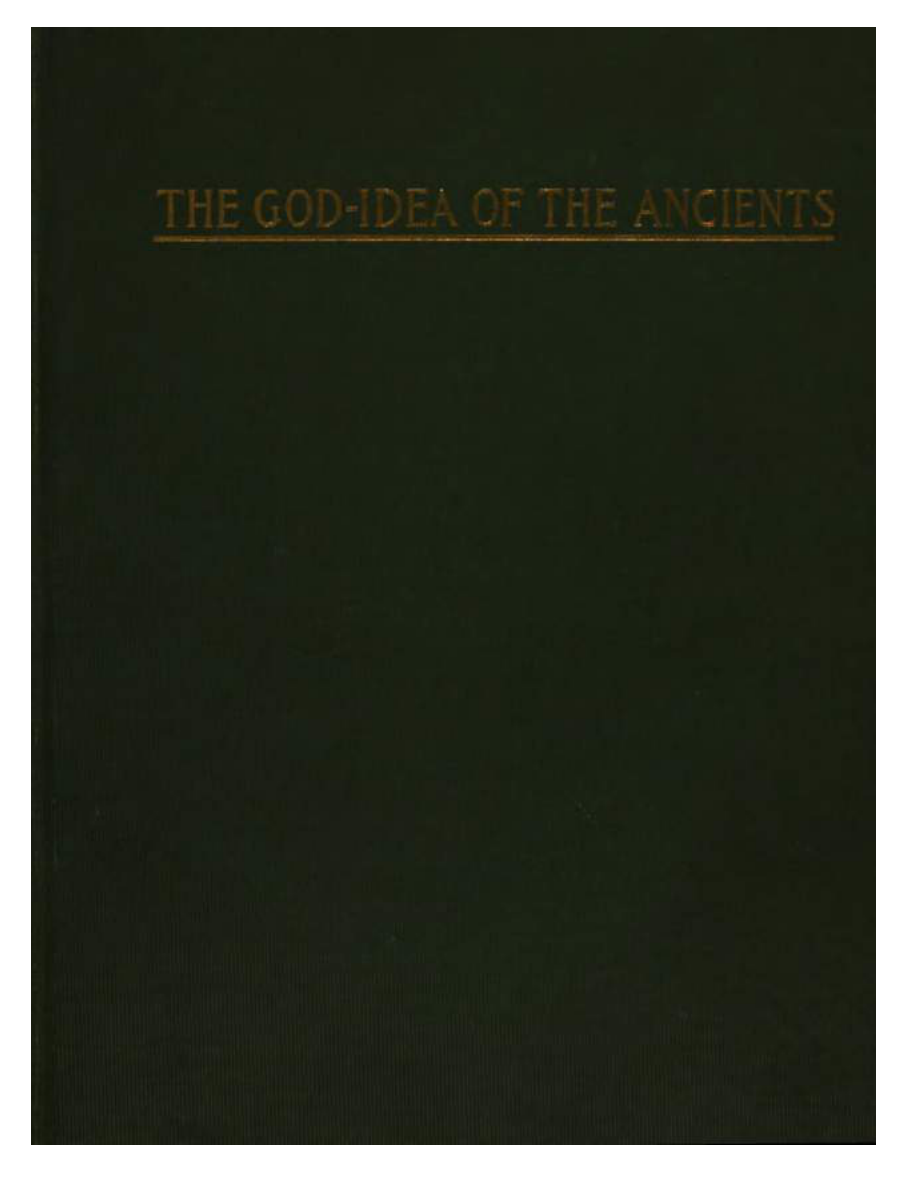 The God-Idea of the Ancients; or, Sex in Religion - E Burt Gamble (1897) cover