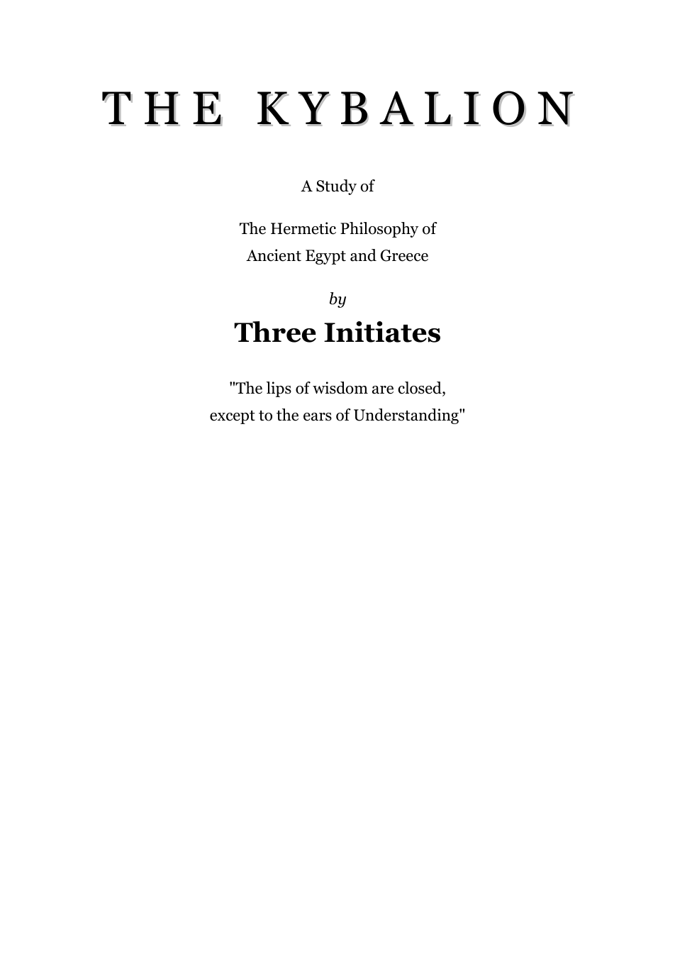 The Kybalion - Three Initiates cover