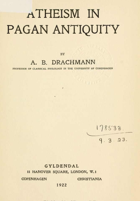 Atheism In Pagan Antiquity - A B Drachmann cover