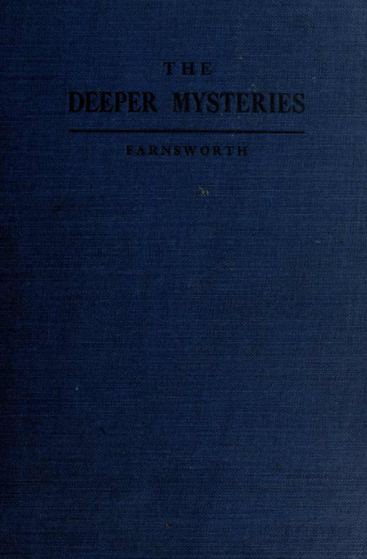 The Deeper Mysteries - E Farnsworth cover