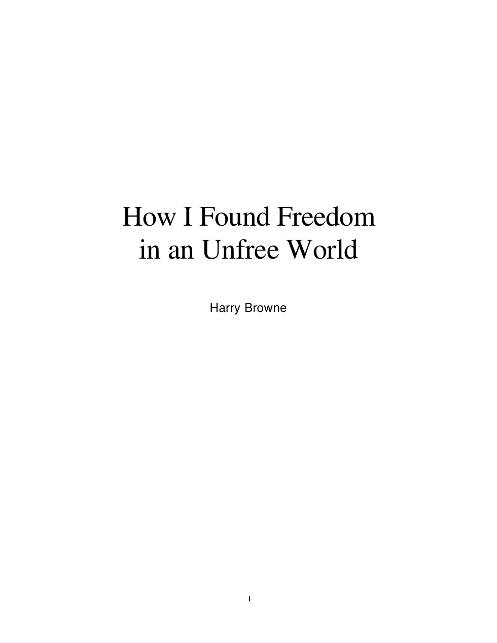 How I Found Freedom in an Unfree World cover