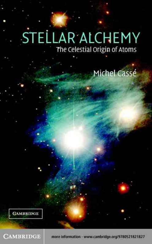 Stellar Alchemy - The Celestial Origin Of Atoms cover
