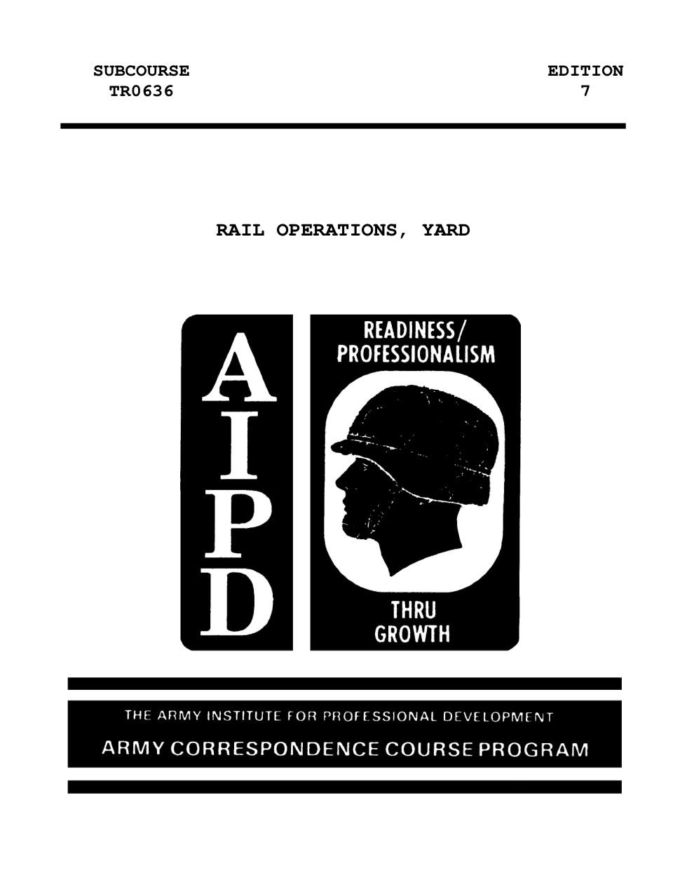 ARMY Railroad - Rail Operations, Yard Ed. 7 172 pages cover