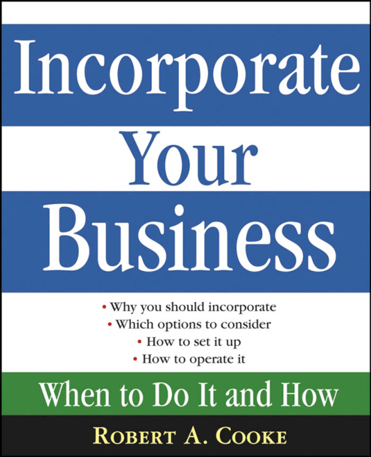 Incorporate Your Business - When To Do It And How cover