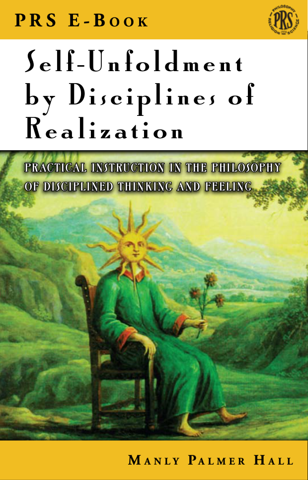 Manly P Hall - Self Unfoldment by Disciplines of Realization cover