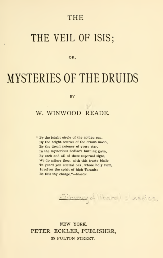 The Veil Of Isis, Or, Mysteries Of The Druids(1875) cover
