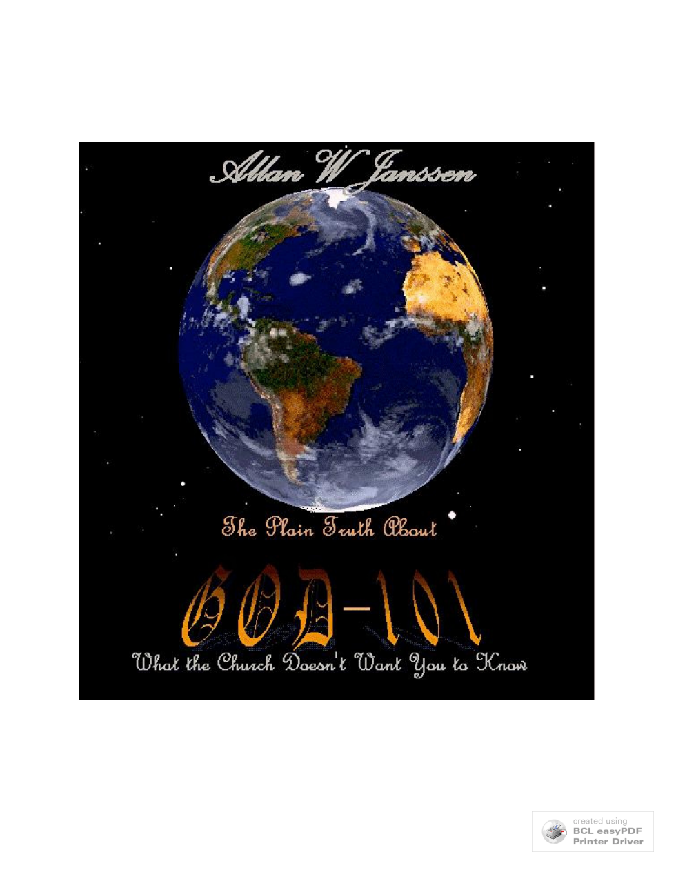 Allan W. Janssen -The Plain Truth About God cover