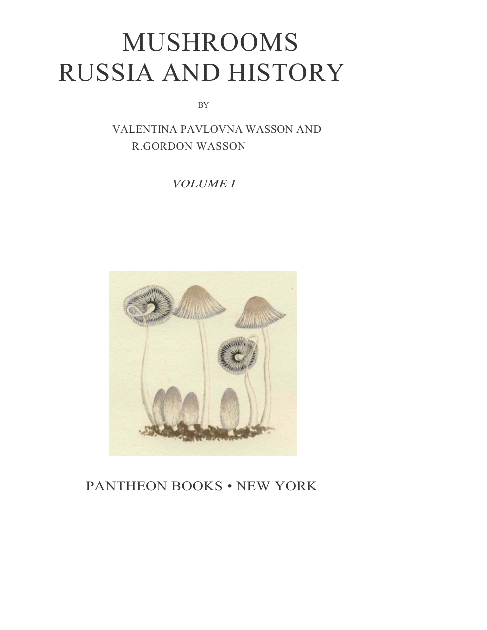 Wasson.Mushrooms Russia And History Vol.1 [OCR] cover