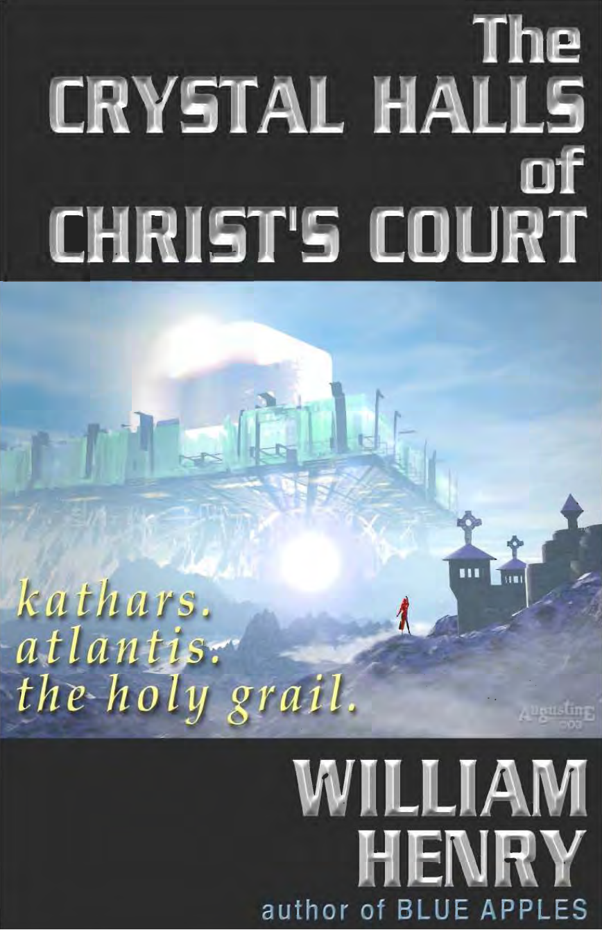 William Henry THE CRYSTAL HALLS OF CHRIST'S COURT cover