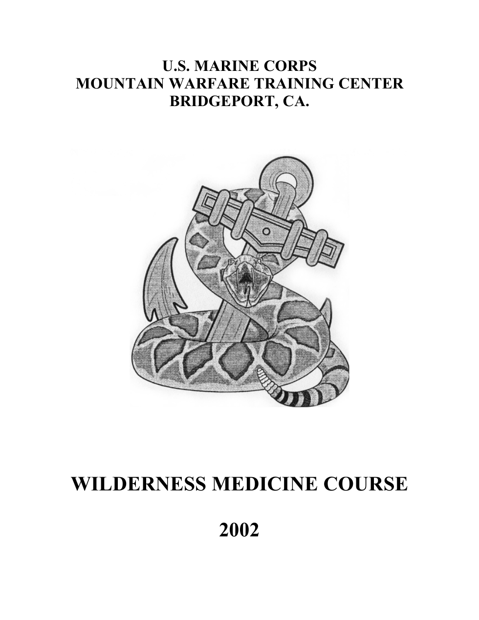 USMC MWTC Wilderness Medicine Course 2002 375 pages cover