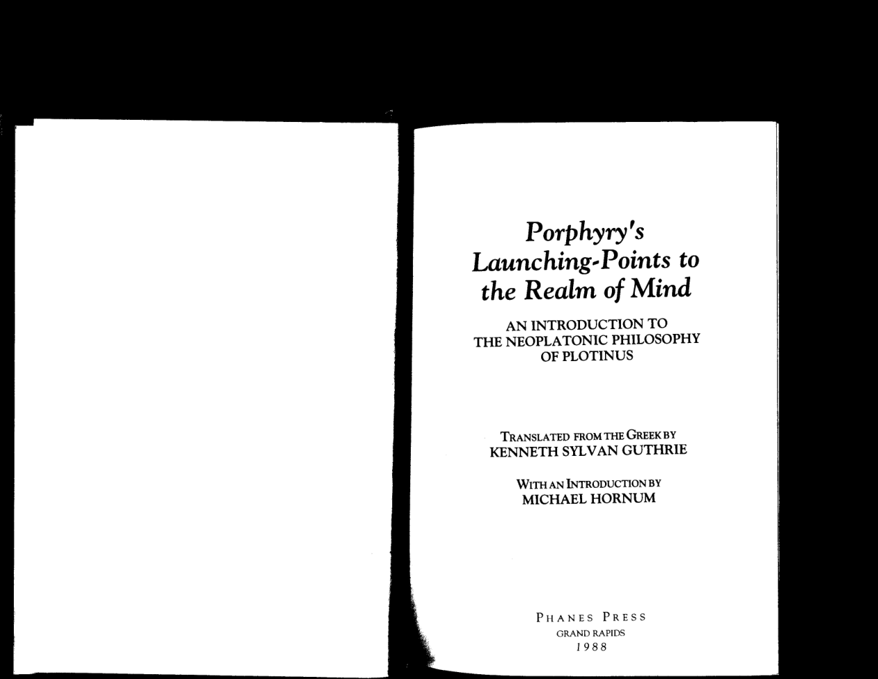Porphyry's Launching--Points to the Realm of Mind An Introduction to the Neoplatonic Philosophy of Plotinus cover