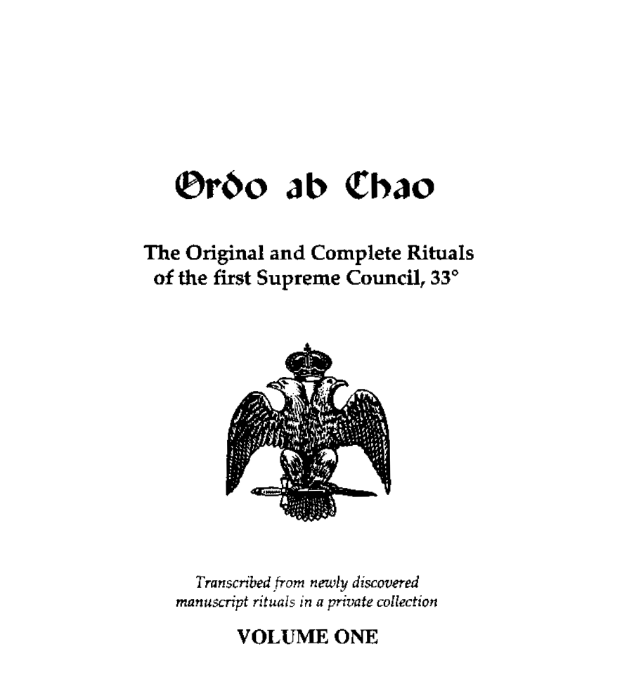 Ordo ab Chao - Volume One - Masonic Degrees 4-18 cover