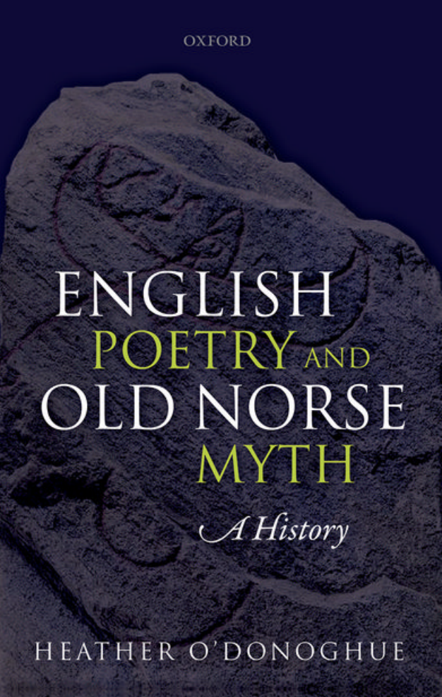Heather O'Donoghue - English Poetry and Old Norse Myth. A History cover