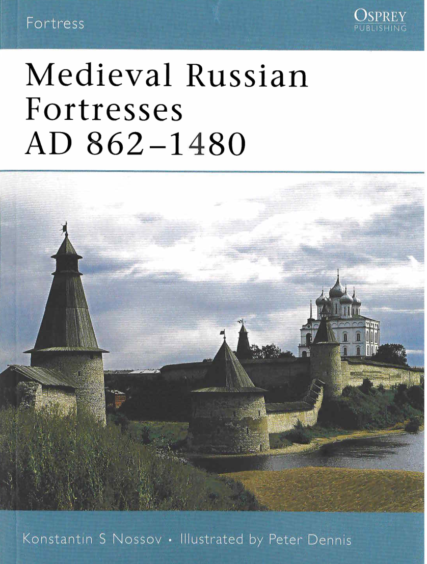 Fortress 061 - Medieval Russian Fortresses AD 862-1480 cover