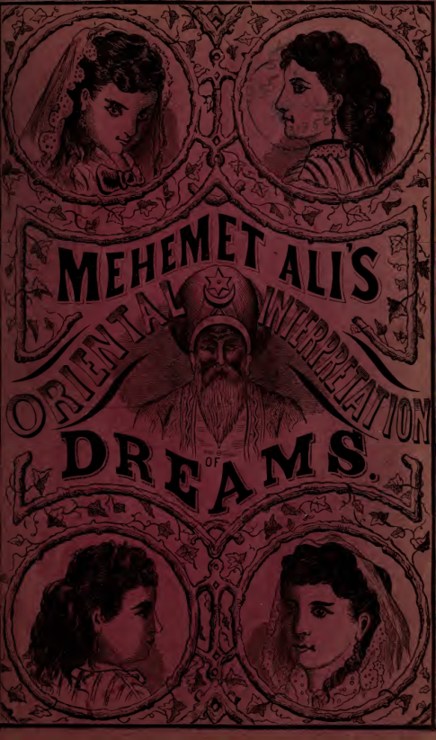 Mehemet Ali's Oriental Interpretation of Dreams - C F F Kaysor (1873) cover