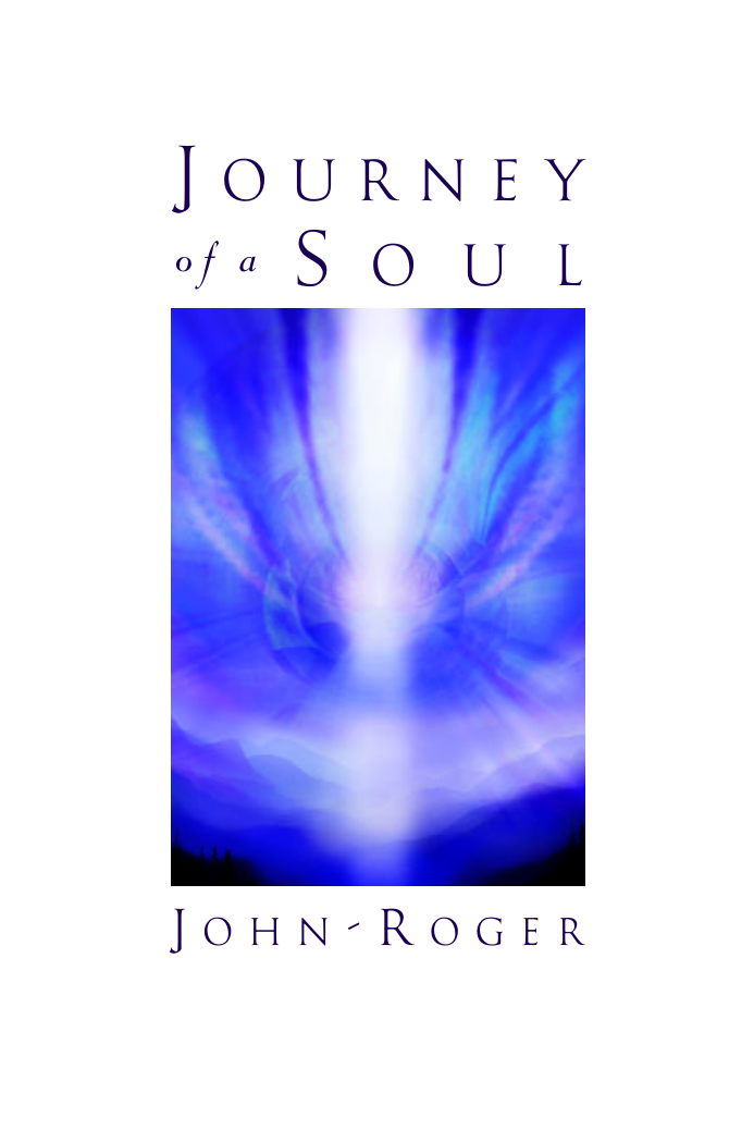 John- Roger-DSS Journey of a Soul cover