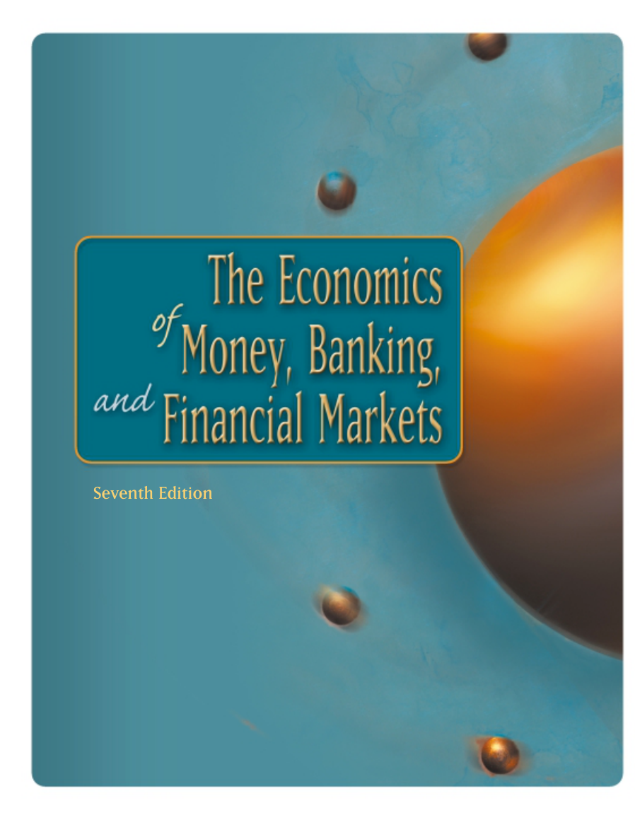The economics of money, banking, and financial markets cover