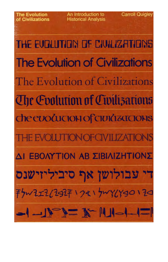 Quigley, Carroll - The Evolution of Civilizations, An Introduction to Historical Analysis (1979) cover