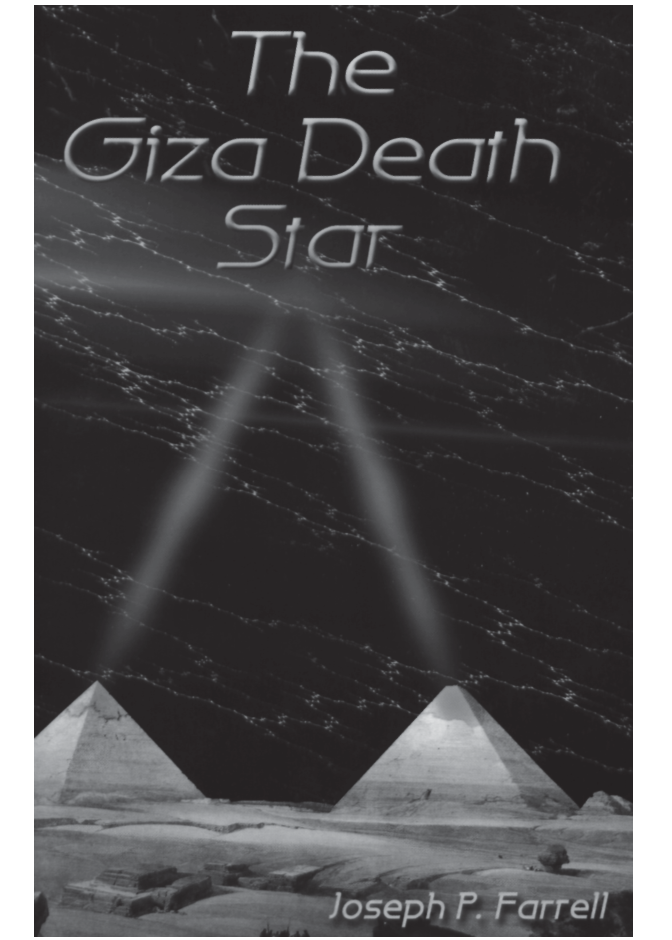 Joseph P. Farrell - Giza Death Star cover
