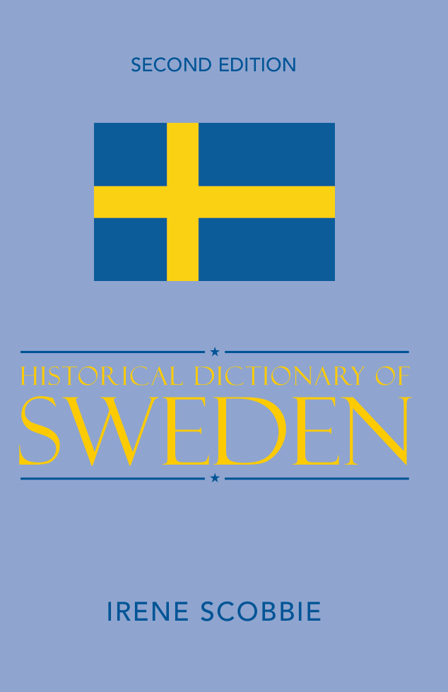 Irene Scobbie - Historical Dictionary of Sweden, 2d ed. cover