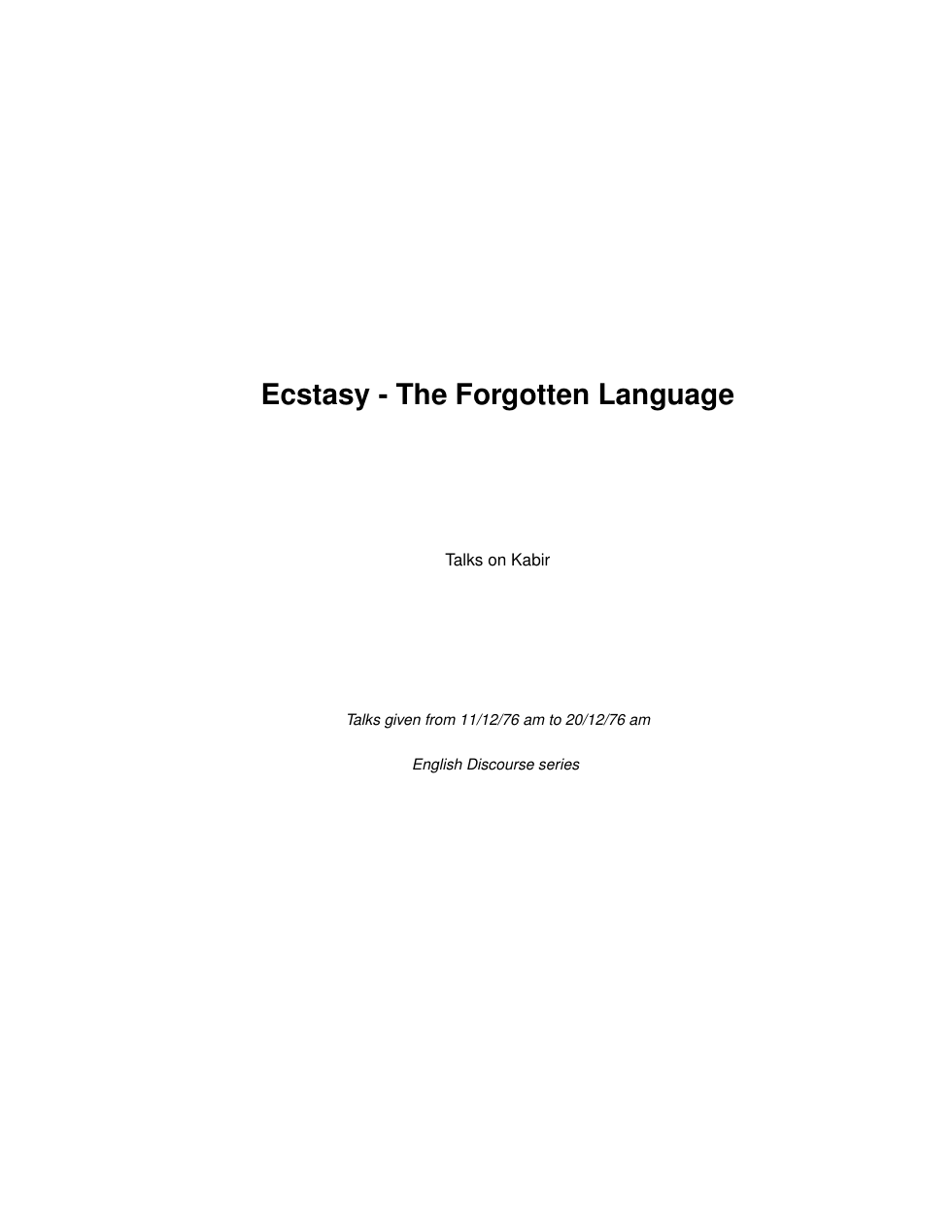 Ecstasy - The Forgotten Language cover