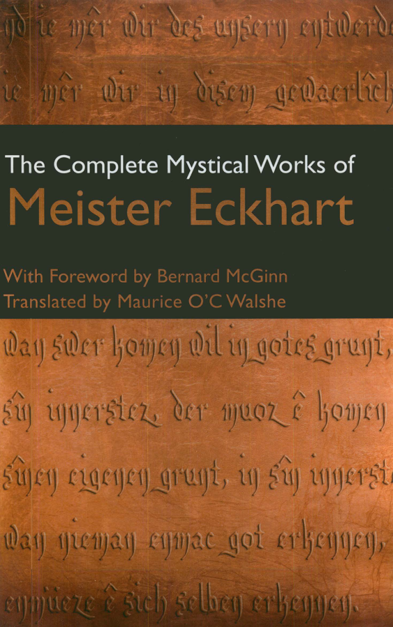 Meister Eckhart - The Complete Mystical Works of Meister Eckhart, 3rd Edition cover