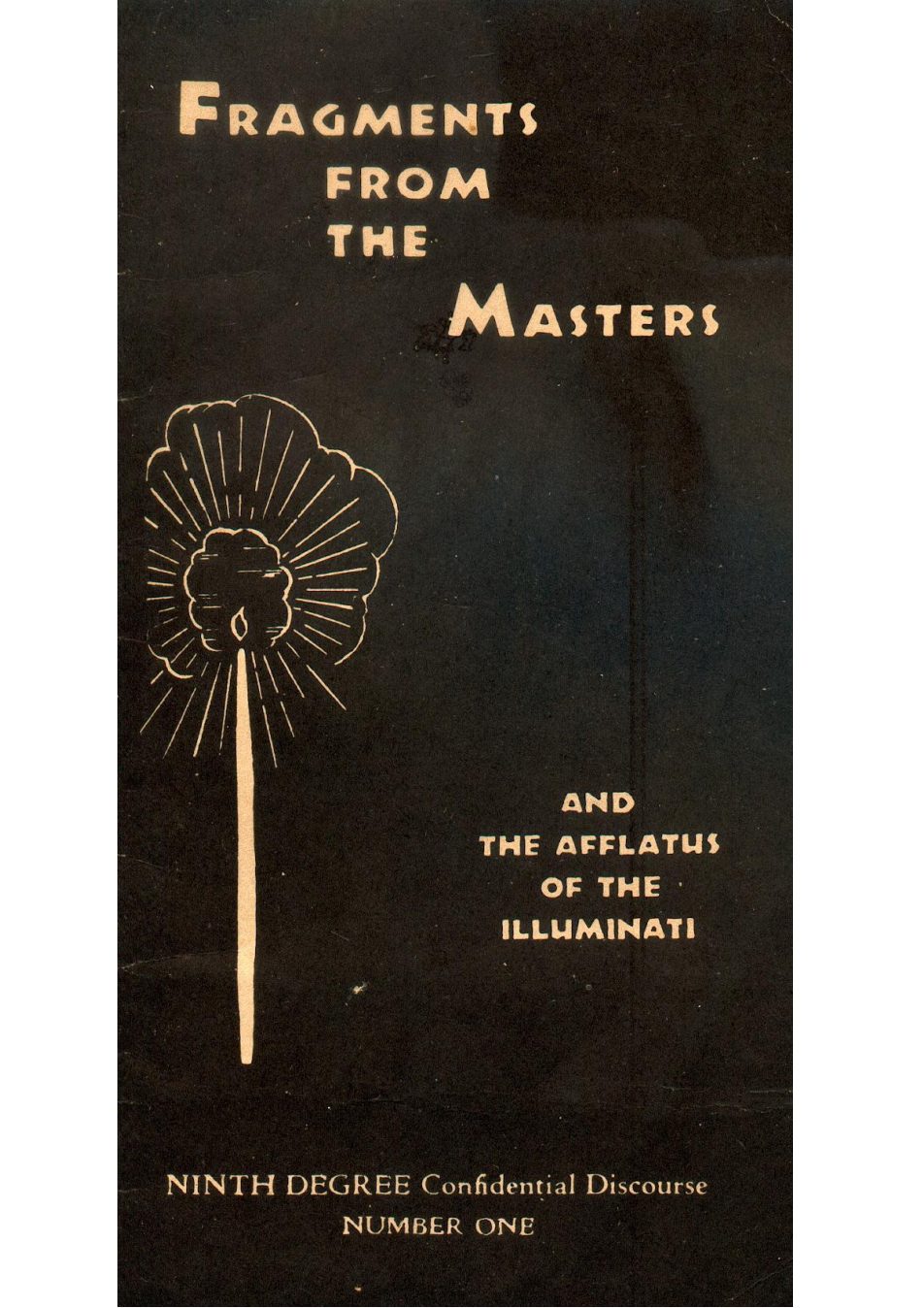 Rosicrucian Order - Fragments From The Masters And The Afflatus Of The Illuminati cover