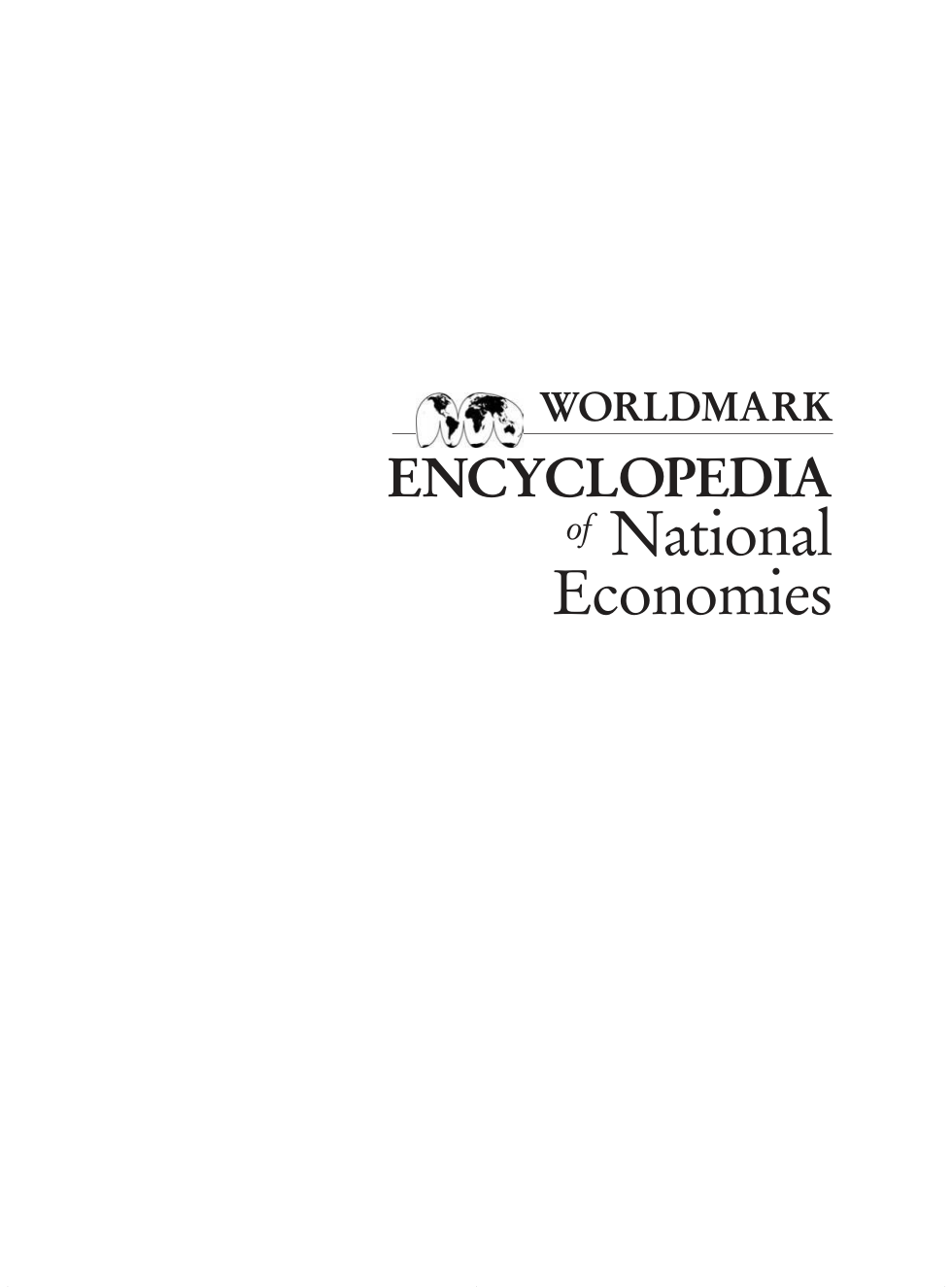 Gale Group WorldMark Encyclopedia of National Economies Vol 3 cover
