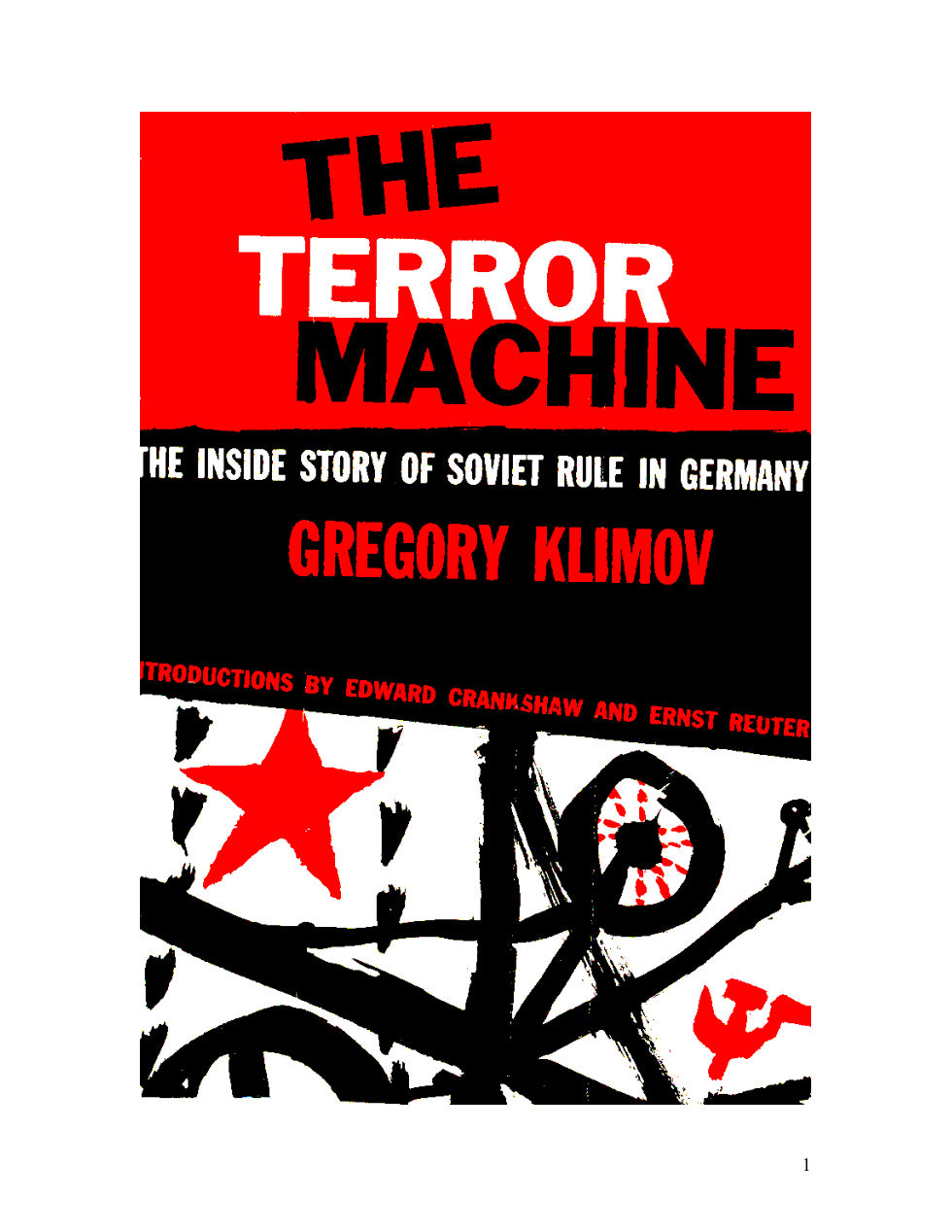 Klimov, Gregory - The Terror Machine, The Inside Story of Soviet Rule in Germany (1958) cover